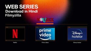 Web Series Download in Hindi Filmyzilla